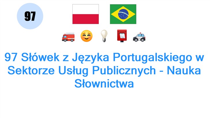 97 Słówek z Języka Portugalskiego w Sektorze Usług Publicznych - Nauka Słownictwa